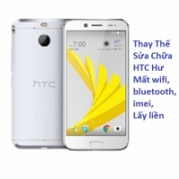 Thay Thế Sửa Chữa HTC 10 Evo Hư Mất wifi, bluetooth, imei, Lấy liền